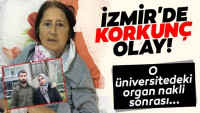 İzmir’de korkunç olay! Organ nakli olan yaşlı kadın…